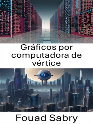 cover image of Gráficos por computadora de vértice